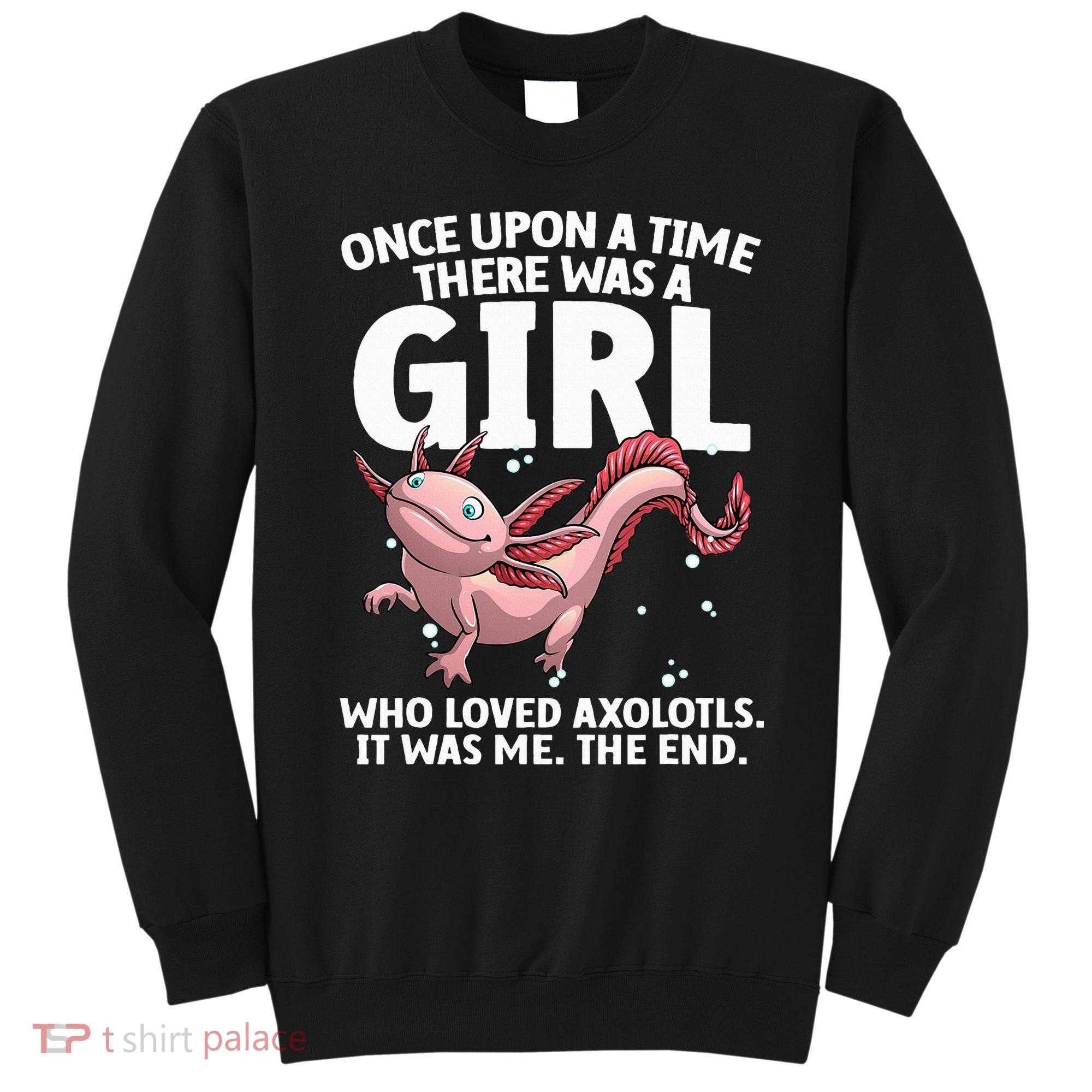 Cool Axolotl Art For Salamander Axolotl Lover Sweatshirt