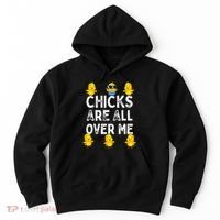 Chicks Are All Over Me Easter Funny Baby Chicken Hoodie thumb 0