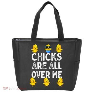Chicks Are All Over Me Easter Funny Baby Chicken Tote Bag