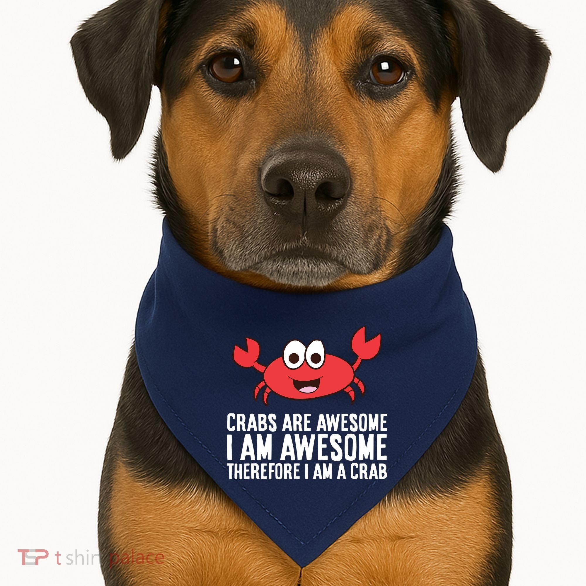 Crabs Are Awesome I Am Awesome Therefore I'm A Crab USA-Made Doggie Bandana
