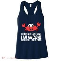 Crabs Are Awesome I Am Awesome Therefore I'm A Crab Women's Tank Top thumb 0