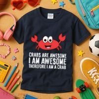 Crabs Are Awesome I Am Awesome Therefore I'm A Crab Kids T-Shirt thumb 3