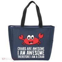 Crabs Are Awesome I Am Awesome Therefore I'm A Crab Tote Bag thumb 0
