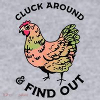 Cluck Around And Find Out Chicken Animals Lover Farmer Women's Sweatshirt thumb 2