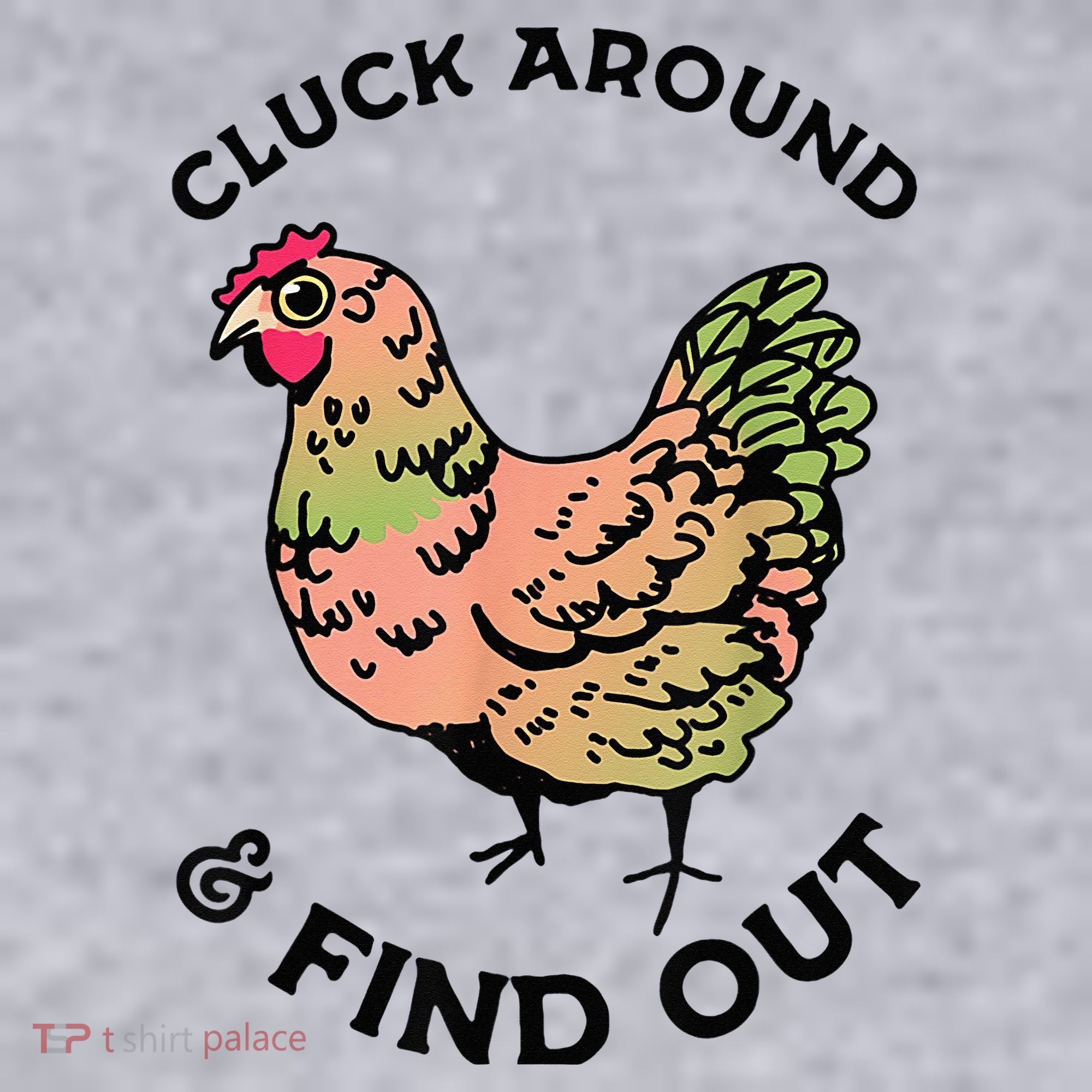 Cluck Around And Find Out Chicken Animals Lover Farmer Women's Sweatshirt