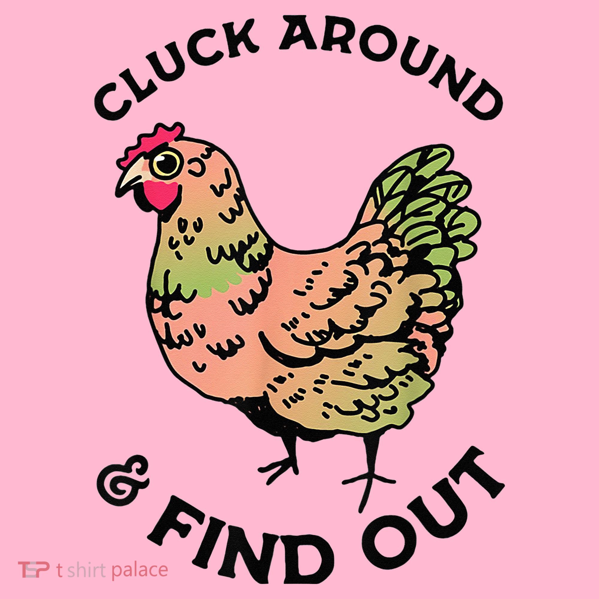 Cluck Around And Find Out Chicken Animals Lover Farmer Coaster