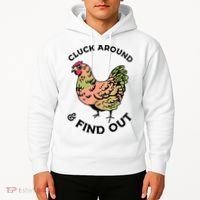Cluck Around And Find Out Chicken Animals Lover Farmer Hoodie thumb 2