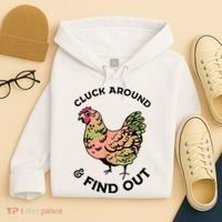 Cluck Around And Find Out Chicken Animals Lover Farmer Hoodie thumb 4