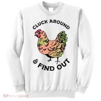 Cluck Around And Find Out Chicken Animals Lover Farmer Sweatshirt thumb 0