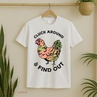 Cluck Around And Find Out Chicken Animals Lover Farmer T-Shirt thumb 2