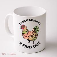 Cluck Around And Find Out Chicken Animals Lover Farmer Coffee Mug thumb 0