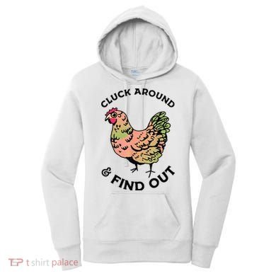 Cluck Around And Find Out Chicken Animals Lover Farmer Women's Hoodie