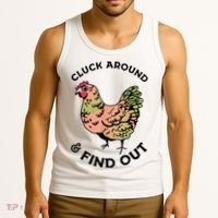 Cluck Around And Find Out Chicken Animals Lover Farmer Tank Top thumb 3