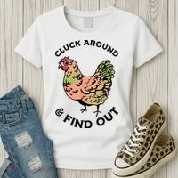 Cluck Around And Find Out Chicken Animals Lover Farmer Women's T-Shirt thumb 3