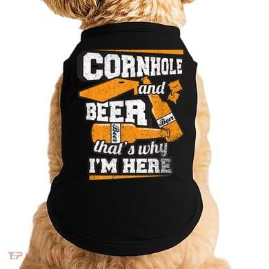 Cornhole And Beer That's Why I'm Here Funny Cornhole Doggie Tank