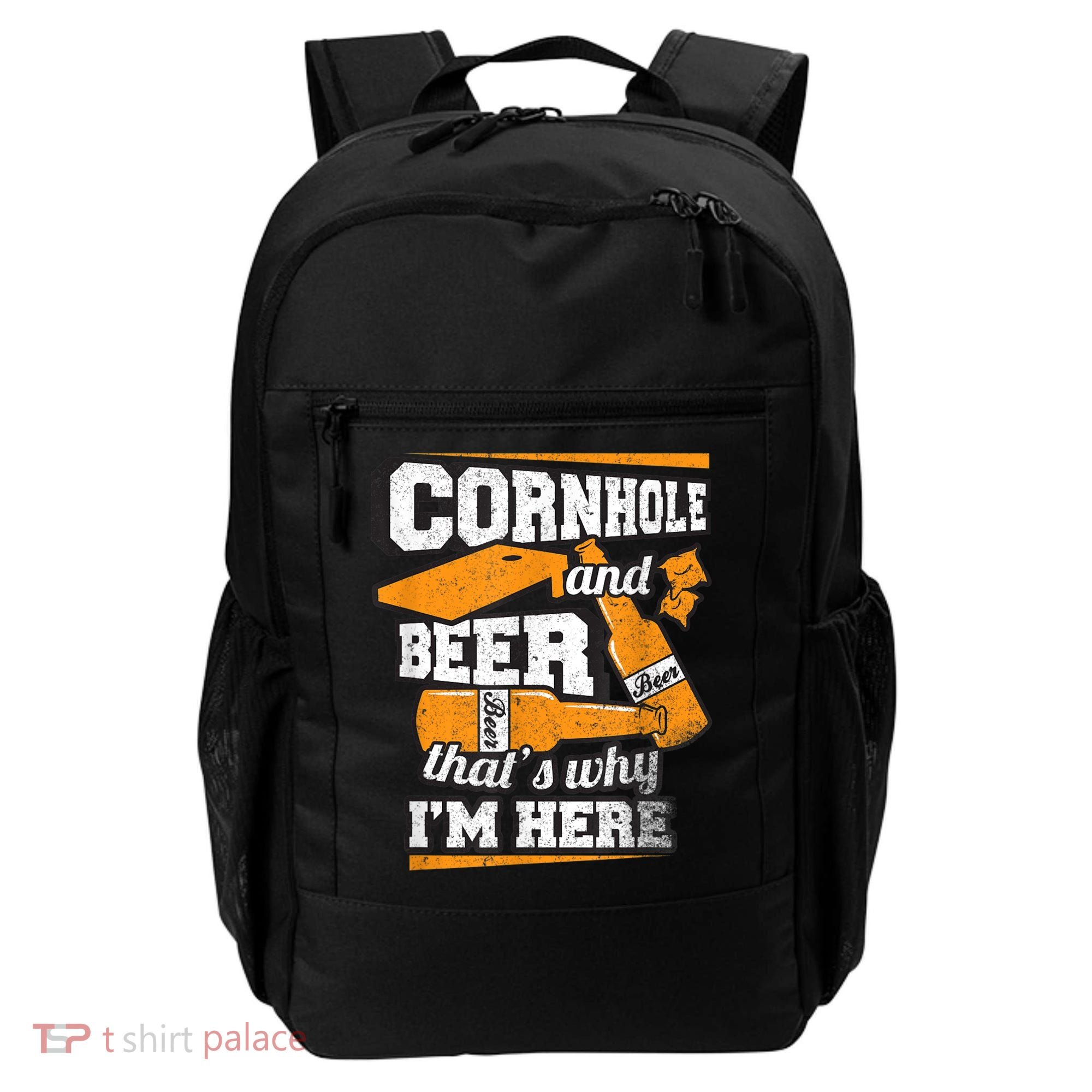 Cornhole And Beer That's Why I'm Here Funny Cornhole Backpack