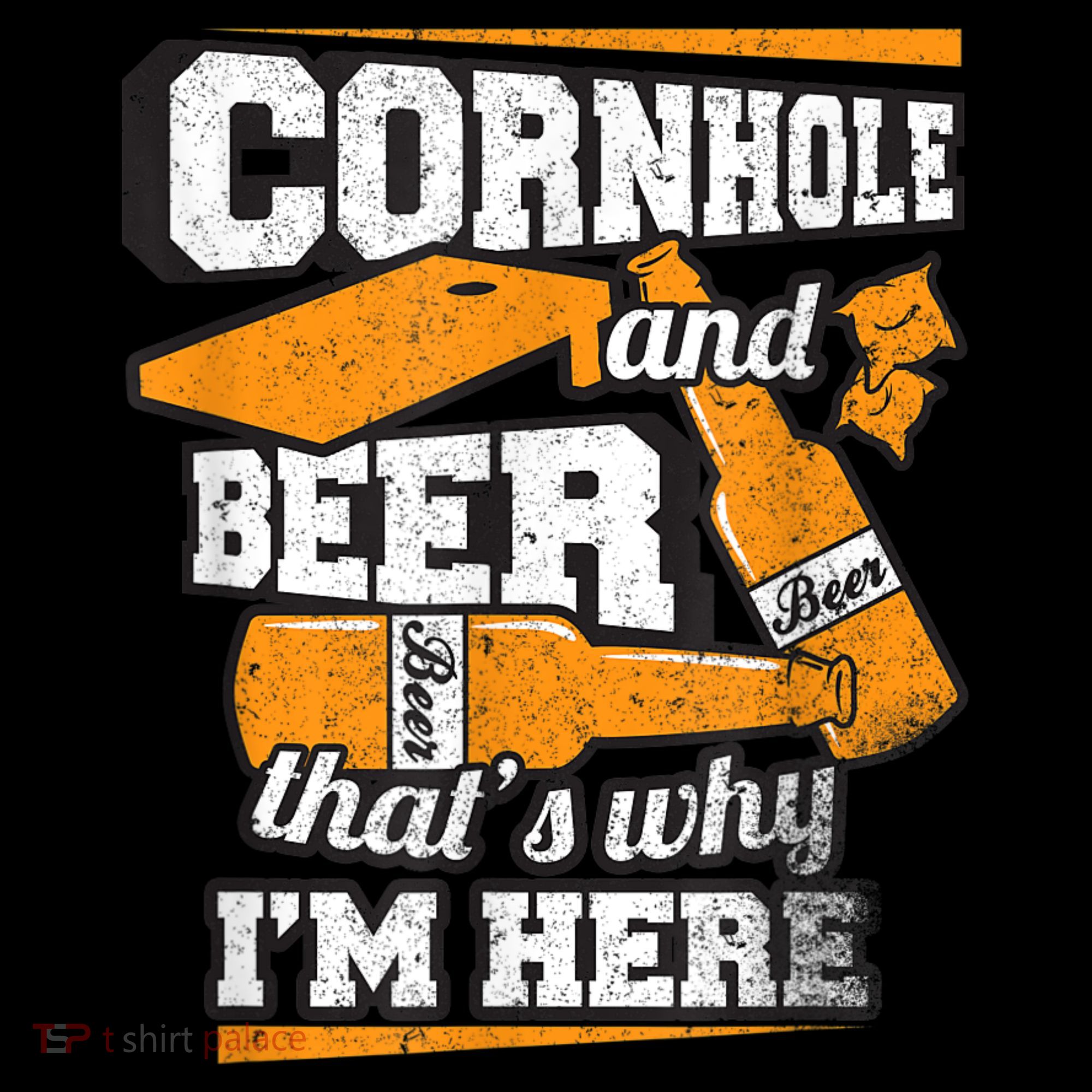 Cornhole And Beer That's Why I'm Here Funny Cornhole Polo