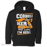 Cornhole And Beer That's Why I'm Here Funny Cornhole Toddler Hoodie thumb 0