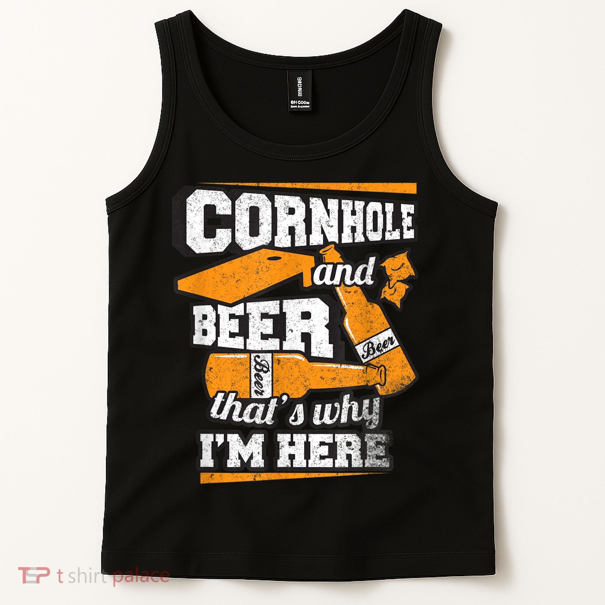 Cornhole And Beer That's Why I'm Here Funny Cornhole Tank Top