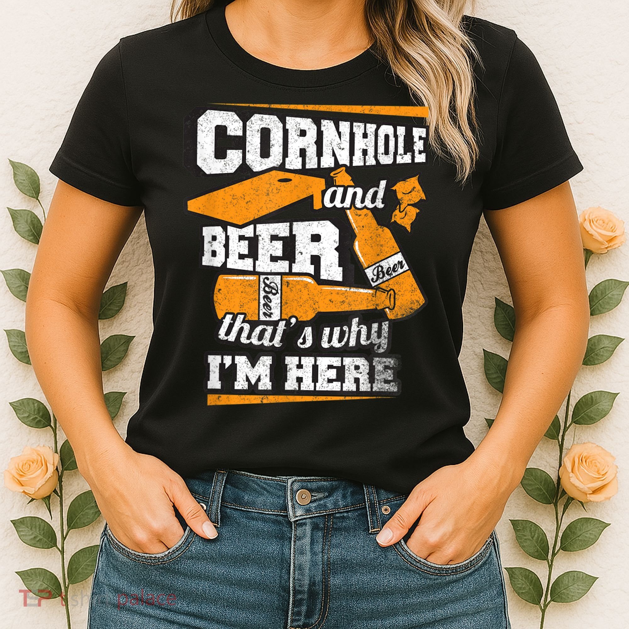 Cornhole And Beer That's Why I'm Here Funny Cornhole Women's T-Shirt