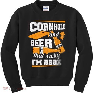 Cornhole And Beer That's Why I'm Here Funny Cornhole Kids Sweatshirt