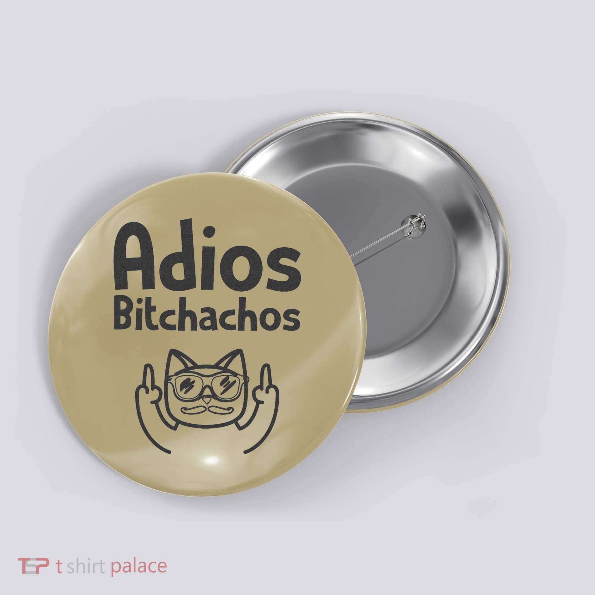 Cat Adios Bitchachos Cinco De Mayo Middle Finger Button