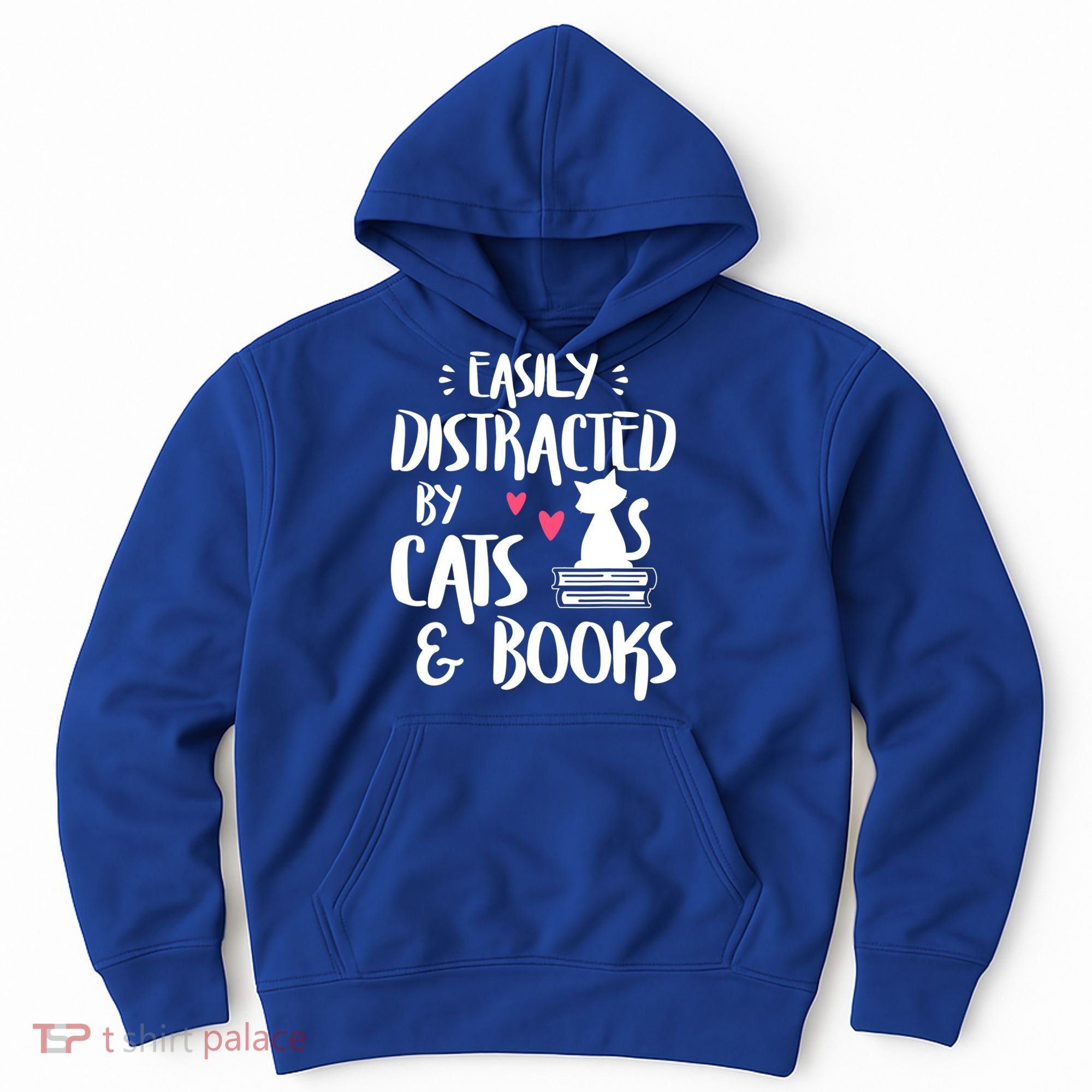 Cat And Book Lover Funny Easily Distracted By Cats And Books Meaningful Gift Hoodie