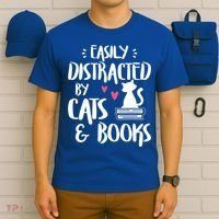 Cat And Book Lover Funny Easily Distracted By Cats And Books Meaningful Gift T-Shirt thumb 6