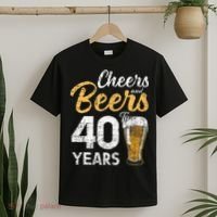 Cheers and Beers to 40 Years Birthday Beer Lover Party T-Shirt thumb 2
