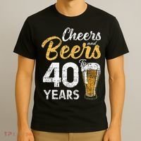 Cheers and Beers to 40 Years Birthday Beer Lover Party T-Shirt thumb 3