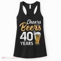 Cheers and Beers to 40 Years Birthday Beer Lover Party Women's Tank Top thumb 0