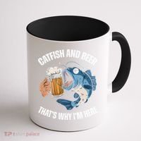 Catfish And Beer ThatS Why IM Here Catfish Fishing Cool Gift Coffee Mug thumb 1