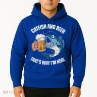 Catfish And Beer ThatS Why IM Here Catfish Fishing Cool Gift Hoodie thumb 2