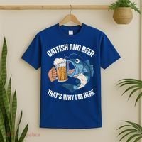 Catfish And Beer ThatS Why IM Here Catfish Fishing Cool Gift T-Shirt thumb 2