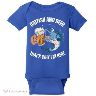 Catfish And Beer ThatS Why IM Here Catfish Fishing Cool Gift Baby Bodysuit
