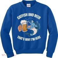 Catfish And Beer ThatS Why IM Here Catfish Fishing Cool Gift Kids Sweatshirt thumb 0