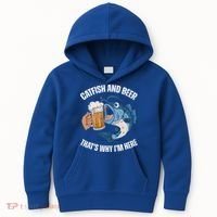 Catfish And Beer ThatS Why IM Here Catfish Fishing Cool Gift Kids Hoodie thumb 0