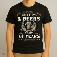 Cheers and Beers to 41 Years 41st Birthday Anniversary  T-Shirt thumb 3