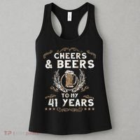 Cheers and Beers to 41 Years 41st Birthday Anniversary  Women's Tank Top thumb 3