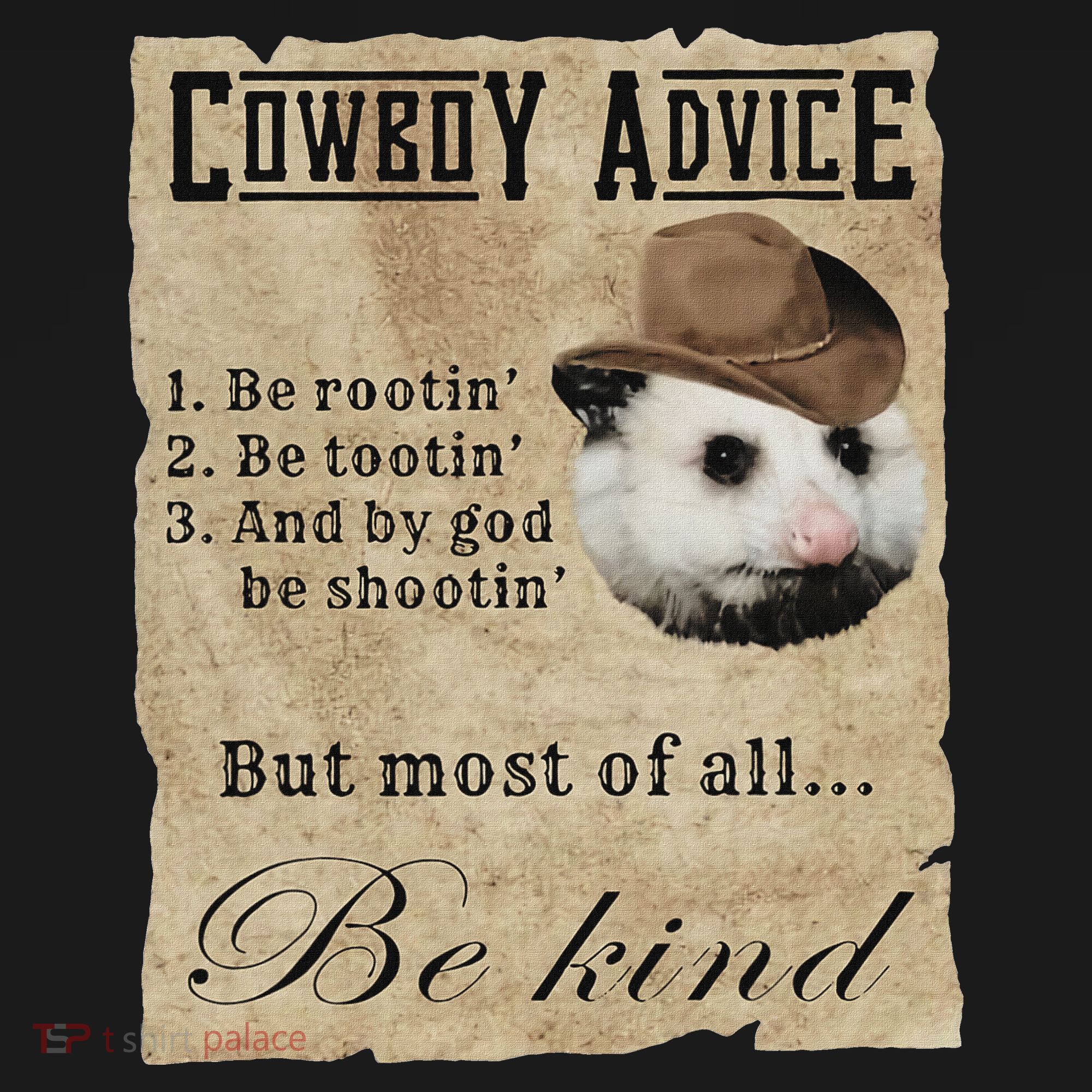 Cowboy Advice Be Rootin Be Tootin And By God Be Shootin Women's Hoodie