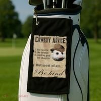 Cowboy Advice Be Rootin Be Tootin And By God Be Shootin Golf Towel thumb 2