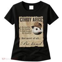 Cowboy Advice Be Rootin Be Tootin And By God Be Shootin Women's T-Shirt thumb 0