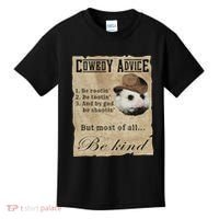 Cowboy Advice Be Rootin Be Tootin And By God Be Shootin Kids T-Shirt thumb 0