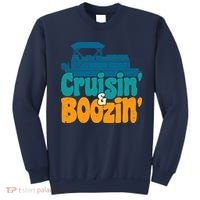 Cruisin' and Boozin' Party Pontoon Boat Booze Captain Sweatshirt thumb 0