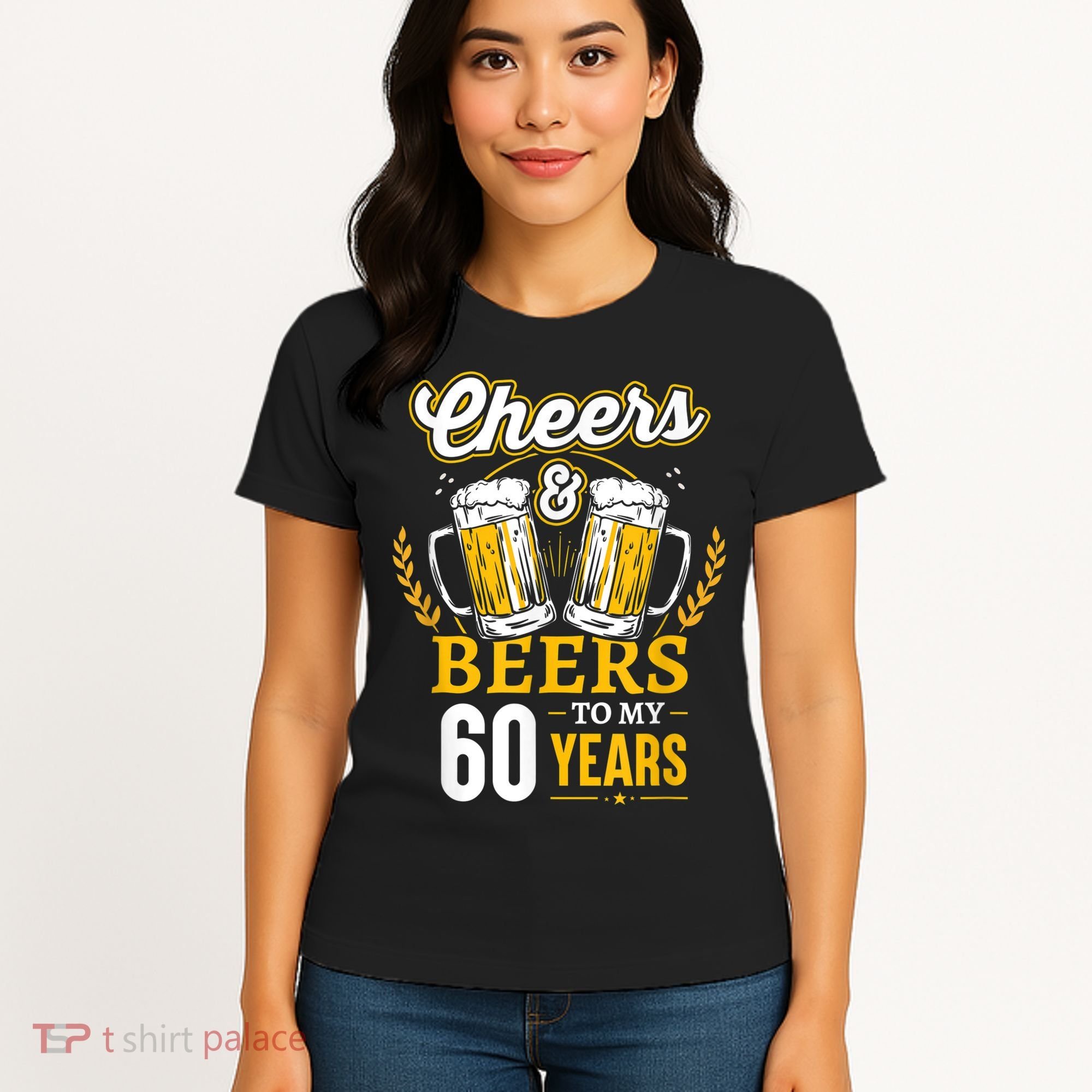 Cheers And Beers To My 60 Years 60th Birthday Women's T-Shirt