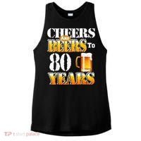 Cheers And Beers To 80 Years Funny 80th Birthday Beer Lover Ladies PosiCharge Tri-Blend Wicking Tank thumb 0