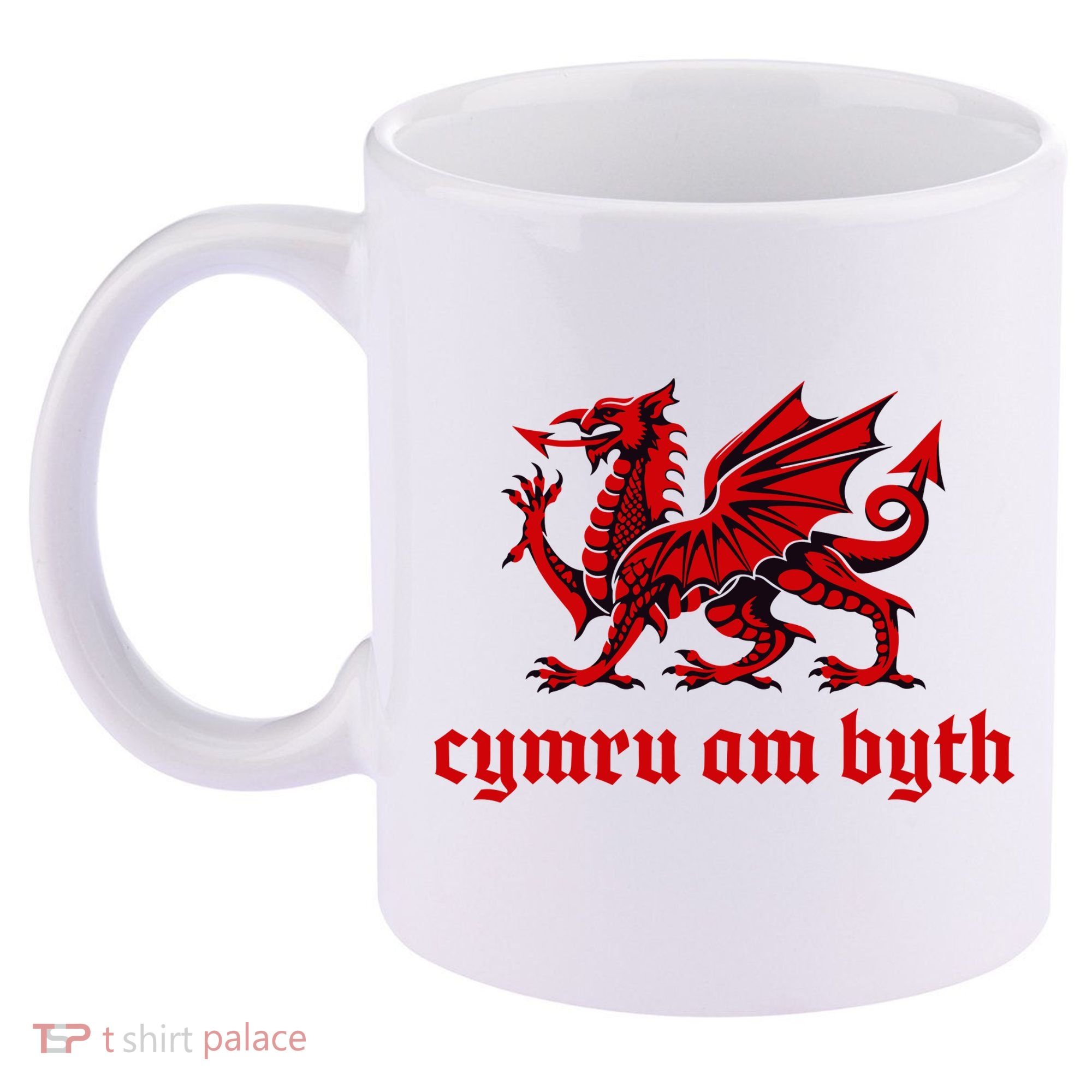 Cymru am byth Wales Red Welsh Dragon Cymraeg Flag 11oz C Handle Ceramic Mug