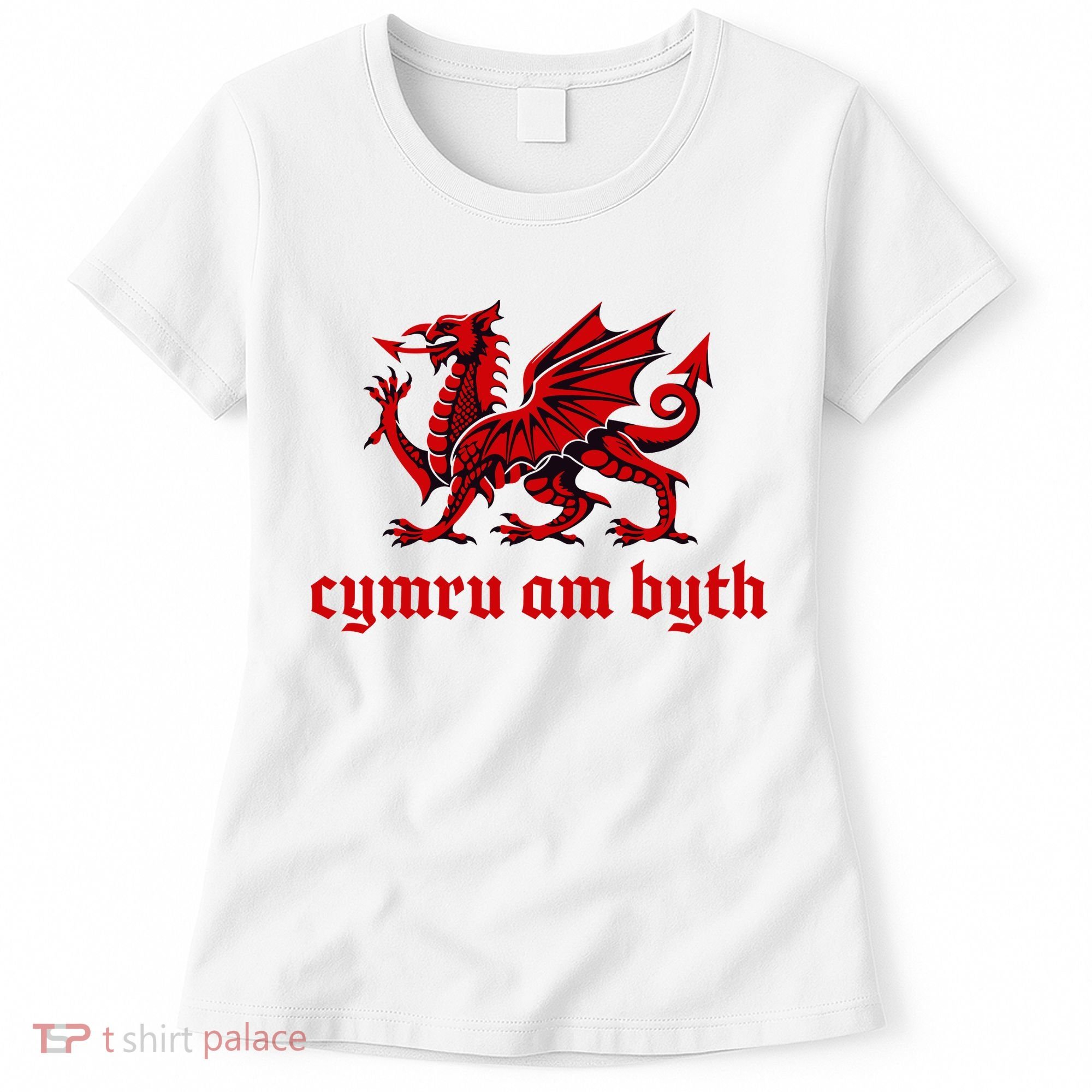 Cymru am byth Wales Red Welsh Dragon Cymraeg Flag Women's T-Shirt