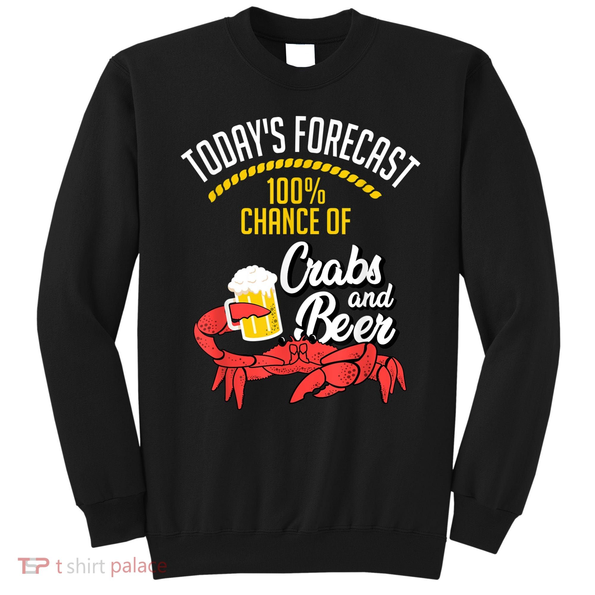 Crabs And Beer Chesapeake Blue Crab Crabbing Men Women Sweatshirt