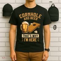Cornhole And Beer That's Why I'm Here Sack Toss Game T-Shirt thumb 6